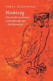 Niekiedy. Dziennik profesora nadzwyczajnego - kontynuacja. Autor: Paweł Kozłowski (red.). Dadada.pl Okładka książki Niekiedy. Dziennik profesora nadzwyczajnego - kontynuacja