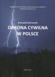 Obrona cywilna w Polsce. Autor: Kalinowski Romuald. Dadada.pl Okładka książki Obrona cywilna w Polsce