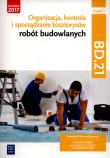 Organizacja,kontr. i sporz. kosztorysów.BD.21.cz.1. Autor: Zbigniew Romik. Dadada.pl Okładka książki Organizacja,kontr. i sporz. kosztorysów.BD.21.cz.1