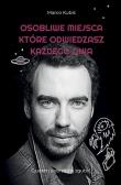 OSOBLIWE MIEJSCA, KTÓRE ODWIEDZASZ KAŻDEGO DNIA. Autor: Marco Kubiś. Dadada.pl Okładka książki OSOBLIWE MIEJSCA, KTÓRE ODWIEDZASZ KAŻDEGO DNIA