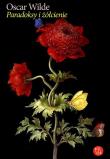 Paradoksy i żółcienie. Autor: Wilde Oscar. Dadada.pl Okładka książki Paradoksy i żółcienie