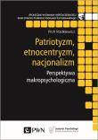 Patriotyzm, etnocentryzm, nacjonalizm.. Autor: Piotr Radkiewicz (red.). Dadada.pl Okładka książki Patriotyzm, etnocentryzm, nacjonalizm.