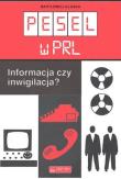 Pesel w PRL. Autor: Kluska Bartłomiej. Dadada.pl Okładka książki Pesel w PRL