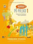 Po Polsku 1 - podręcznik studenta. Autor: Małgorzata Małolepsza, Aneta Szymkiewicz. Dadada.pl Okładka książki Po Polsku 1 - podręcznik studenta