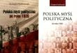 Polska myśl polityczna. Tom 1-2. Autor: red. Grzegorz Kucharczyk. Dadada.pl Okładka książki Polska myśl polityczna. Tom 1-2