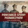 Okładka książki Powstańcze śpiewy Poznańczyków (booklet CD)