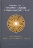 Prawne aspekty podróży i turystyki - historia.... Autor: Cybula Piotr. Dadada.pl Okładka książki Prawne aspekty podróży i turystyki - historia...