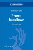 Prawo handlowe w21. Autor: prof. dr hab. Andrzej Kidyba. Dadada.pl Okładka książki Prawo handlowe w21