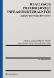 Realizacja przedsięwzięć infrastrukturalnych. Autor: Pchałek Marcin. Dadada.pl Okładka książki Realizacja przedsięwzięć infrastrukturalnych