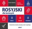 Rosyjski dla leniwych. Autor: KSENIA GATALSKA, Tatarchyk Olga. Dadada.pl Okładka książki Rosyjski dla leniwych