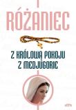 Różaniec z Królową Pokoju z Medjugorie. Autor: Anna Matusiak. Dadada.pl Okładka książki Różaniec z Królową Pokoju z Medjugorie