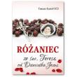 Różaniec ze św. Teresą od Dzieciątka Jezus. Autor: Tomasz Kozioł. Dadada.pl Okładka książki Różaniec ze św. Teresą od Dzieciątka Jezus