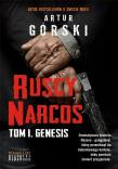 Ruscy Narcos. Autor: Artur Górski. Dadada.pl Okładka książki Ruscy Narcos