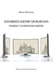 Okładka książki Scenariusze kultury upokarzania.