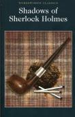 Shadows of Sherlock Holmes. Wydawca: Wordsworth. Dadada.pl Opakowanie Shadows of Sherlock Holmes
