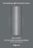 Okładka książki Specyfika odbioru słuchowiska radiowego