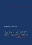 Społeczność LGBT a partie i ugrupowania polityczne w Polsce. Autor: Katarzyna Zawadzka. Dadada.pl Okładka książki Społeczność LGBT a partie i ugrupowania polityczne w Polsce