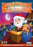 ŚWIĄTECZNE KOLOROWANKI PREZENTY MIKOŁAJA. Autor: Artur Rajch. Dadada.pl Okładka książki ŚWIĄTECZNE KOLOROWANKI PREZENTY MIKOŁAJA