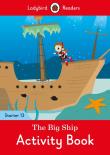 Opakowanie The Big Ship Activity Book - Ladybird Readers Starter Level 13