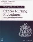 The Royal Marsden Manual of Cancer Nursing Procedures. Autor: Lister Sara, Dougherty Lisa, McNamara Louise. Dadada.pl Okładka książki The Royal Marsden Manual of Cancer Nursing Procedures