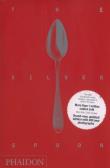 The Silver Spoon. Autor: Alberto Capatti. Dadada.pl Okładka książki The Silver Spoon