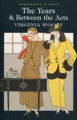 The Years & Between the Acts. Autor: Woolf Virginia. Dadada.pl Okładka książki The Years & Between the Acts