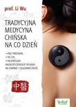 Tradycyjna medycyna chińska na co dzień. Autor: Wu Li. Dadada.pl Okładka książki Tradycyjna medycyna chińska na co dzień
