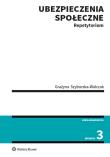 Ubezpieczenia społeczne. Repetytorium w.3. Autor: Szyburska-Walczak Grażyna. Dadada.pl Okładka książki Ubezpieczenia społeczne. Repetytorium w.3