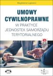 Okładka książki Umowy cywilnoprawne w praktyce jednostek samorządu terytorialnego