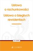 Okładka książki Ustawa o rachunkowości oraz ustawa o biegłych rewidentach