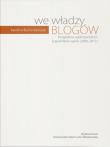 We władzy blogów. Autor: Karolina Burno-Kaliszuk. Dadada.pl Okładka książki We władzy blogów