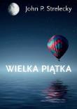 Wielka Piątka. Autor: Strelecky John P.. Dadada.pl Okładka książki Wielka Piątka