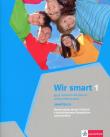 Wir smart 1 Smartbuch LEKTORKLETT w.2017. Autor: Motta Giorgio, Książek-Kempa Ewa, Wieszczeczyńska Ewa. Dadada.pl Okładka książki Wir smart 1 Smartbuch LEKTORKLETT w.2017