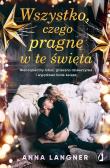 Wszystko, czego pragnę w te święta. Autor: Anna Langner. Dadada.pl Okładka książki Wszystko, czego pragnę w te święta
