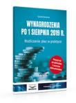 Wynagrodzenia 2019 po 1 sierpnia 2019 r.. Autor: Jaruga-Nowacka Izabela. Dadada.pl Okładka książki Wynagrodzenia 2019 po 1 sierpnia 2019 r.