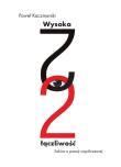 Wysoka łączliwość. Autor: Kaczmarski Paweł. Dadada.pl Okładka książki Wysoka łączliwość