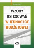 Wzory księgowań w jednostce budżetowej. Autor: Rup Wojciech. Dadada.pl Okładka książki Wzory księgowań w jednostce budżetowej
