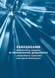 Zarządzanie działalnością usługową w nowoczesnej gospodarce - perspektywa regionalna oraz ujęcie historyczne. Autor: Ostrowska Izabela. Dadada.pl Okładka książki Zarządzanie działalnością usługową w nowoczesnej gospodarce - perspektywa regionalna oraz ujęcie historyczne