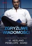 Zgryźliwe wiadomości. Autor: Vi Keeland, Penelope Ward. Dadada.pl Okładka książki Zgryźliwe wiadomości