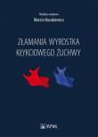 Złamania wyrostka kłykciowego żuchwy. Wydawca: PZWL. Dadada.pl Opakowanie Złamania wyrostka kłykciowego żuchwy