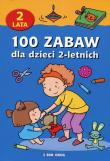 100 zabaw dla dzieci 2-letnich w.2018 SIEDMIORÓG. Autor: Jackowska Anna, Langowska Mariola, Szcześniak Beata. Dadada.pl Okładka książki 100 zabaw dla dzieci 2-letnich w.2018 SIEDMIORÓG