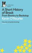 A Short History of Brexit. Autor: ORourke Kevin. Dadada.pl Okładka książki A Short History of Brexit