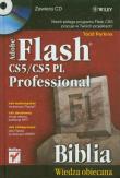 Adobe Flash CS5/CS5 PL Professional. Biblia. Autor: Perkins Todd. Dadada.pl Okładka książki Adobe Flash CS5/CS5 PL Professional. Biblia