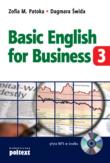 Basic english for business Cz. 3 + Cd Gratis Br. Autor: Patoka Zofia M., Dagmara Świda. Dadada.pl Okładka książki Basic english for business Cz. 3 + Cd Gratis Br