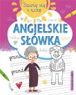 Bawię się i uczę. Angielskie słówka. Autor: Opracowanie zbiorowe. Dadada.pl Okładka książki Bawię się i uczę. Angielskie słówka