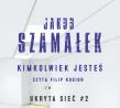CD MP3 KIMKOLWIEK JESTEŚ UKRYTA SIEĆ TOM. Autor: Szamałek Jakub. Dadada.pl Okładka książki CD MP3 KIMKOLWIEK JESTEŚ UKRYTA SIEĆ TOM