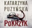 CD MP3 POKRZYK. Autor: Katarzyna Puzyńska. Dadada.pl Okładka książki CD MP3 POKRZYK