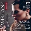 CD MP3 UWIKŁANE W HISTORIĘ BOHATERKI I ZDRAJCZYNIE. Autor: Jarosław Molenda. Dadada.pl Okładka książki CD MP3 UWIKŁANE W HISTORIĘ BOHATERKI I ZDRAJCZYNIE
