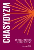 Chasydyzm. Autor: Wodziński Marcin. Dadada.pl Okładka książki Chasydyzm