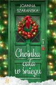 Choinka cała w śniegu. Autor: Joanna Szarańska. Dadada.pl Okładka książki Choinka cała w śniegu